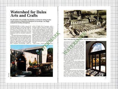 Watershed Mill Settle Yorkshire David Wilkinson Lynne Ridgway -  1991 Article