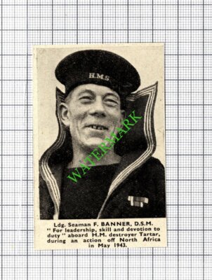 Ldg Seaman F Banner HM Destroyer Ship Tartar WW2  - 1944 Small Cutting