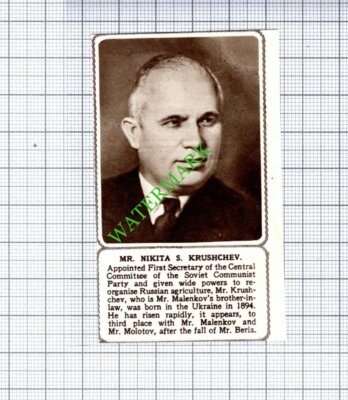 Mr Nikita S Krushchev Soviet Communist Party  - 1953 SMALL Cutting
