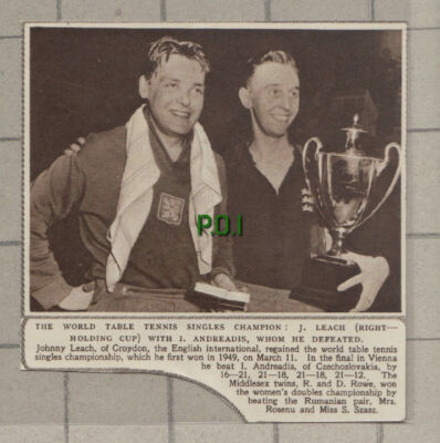 C900) Table Tennis Johnny Leach Croydon Andreadis Czechoslovakia - 1951 Cutting
