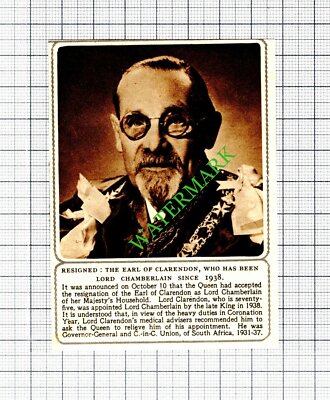 The Earl Of Clarendon Lord Chamberlain Resigns  - 1952 Small Cutting