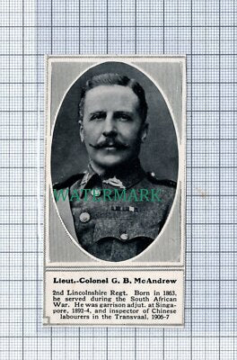 C4907) Lt Col G B McAndrew 2nd Lincolnshire Regt - 1915 SMALL Clip