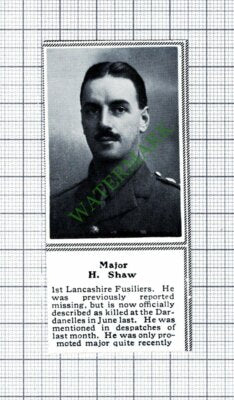 Major H Shaw 1st Lancashire Fusiliers Dardenelles WW1 -  1915 Small Cutting