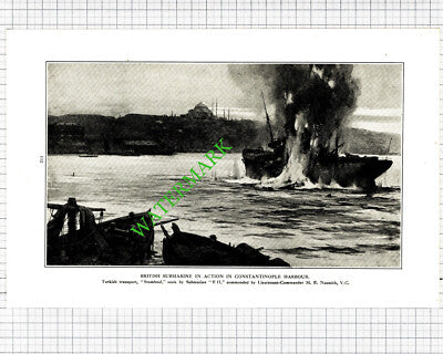 Submarine E11 Lt ME Nasmith Turkish Ship STAMBOUL WW1   - 1916 Cutting / Print