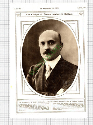 7598) M Joseph Caillaux Treason Charge     - 1917 Cutting/ Print