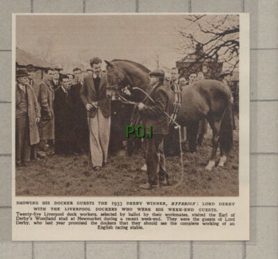 C780) 1933 Derby Winner HYPERION Lord Derby Liverpool Dockers - 1951 Cutting