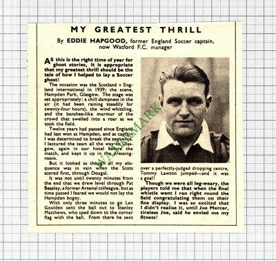 Eddie Hapgood England Soccer Captain Watford  - c.1948 Cutting