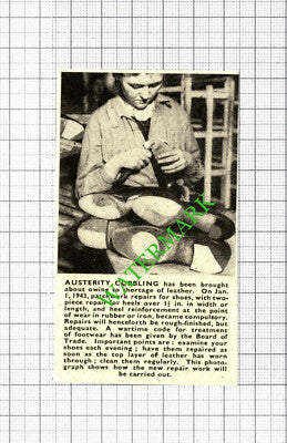 Austerity Shoe Repairs Cobbling Cobblers World War Two   - 1943 SMALL Cutting