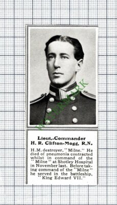 Lt Comm H R Clifton-Mogg HM Destroyer Ship MILNE WW1 Shotley -1915 SMALL Clip
