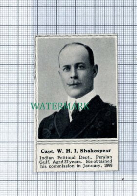 C4912) Capt WHI Shakespear Indian Political Dept War WW1 - 1915 SMALL Clip