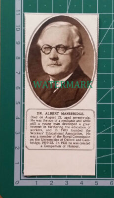 C4294) Dr Albert Mansbridge Workers' Educational Assoc Obituary 1952 Clip