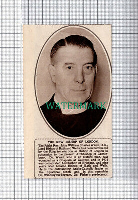 C5135) Bishop Of London Right Rev John William Charles Wand - 1945 SMALL Clip