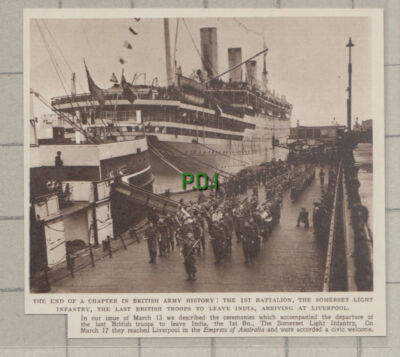 C1109) 1st Bn The Somerset Light Infantry At Liverpool Empress Australia 1948