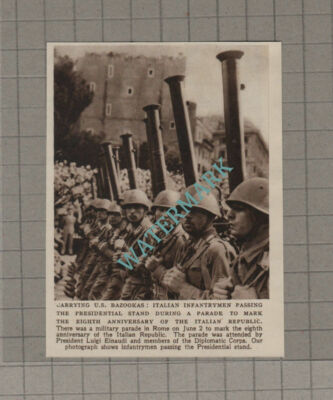C3265) Italian Infantrymen 8th Anniversary of Italian Republic - 1954 Clip