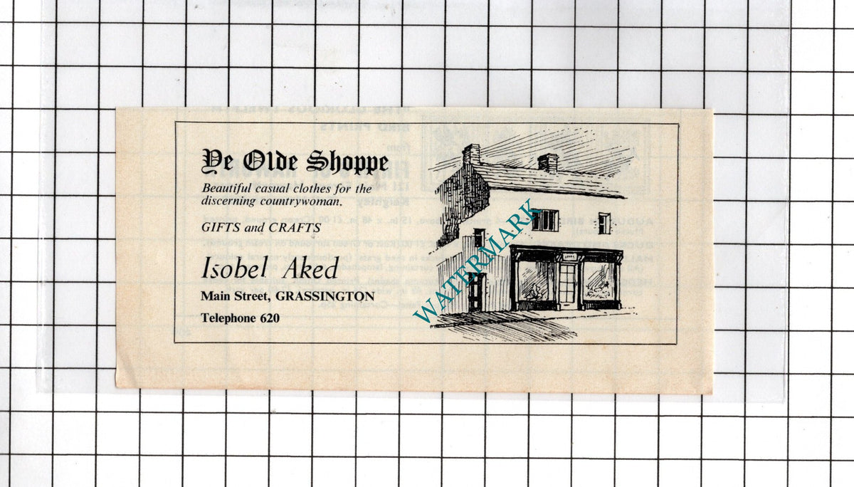 Ye Olde Shoppe Grassington Isobel Aked SMALL ADVERT- 1972 Cutting
