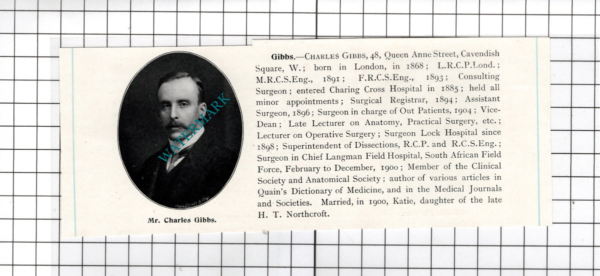 Mr Charles Gibbs Surgeon Charing Cross Hospital London  - c.1910 Cutting