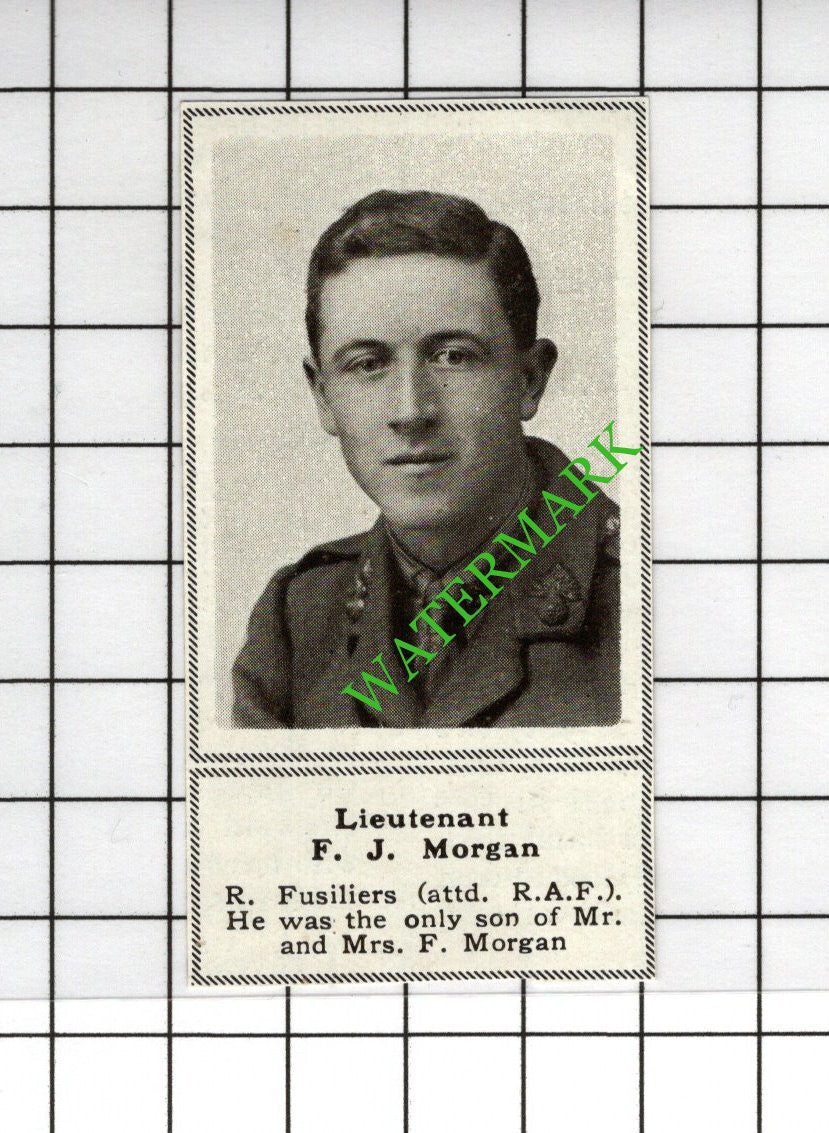 Lt F J Morgan Royal Fusiliers Great War WW1 - 1918 SMALL Cutting