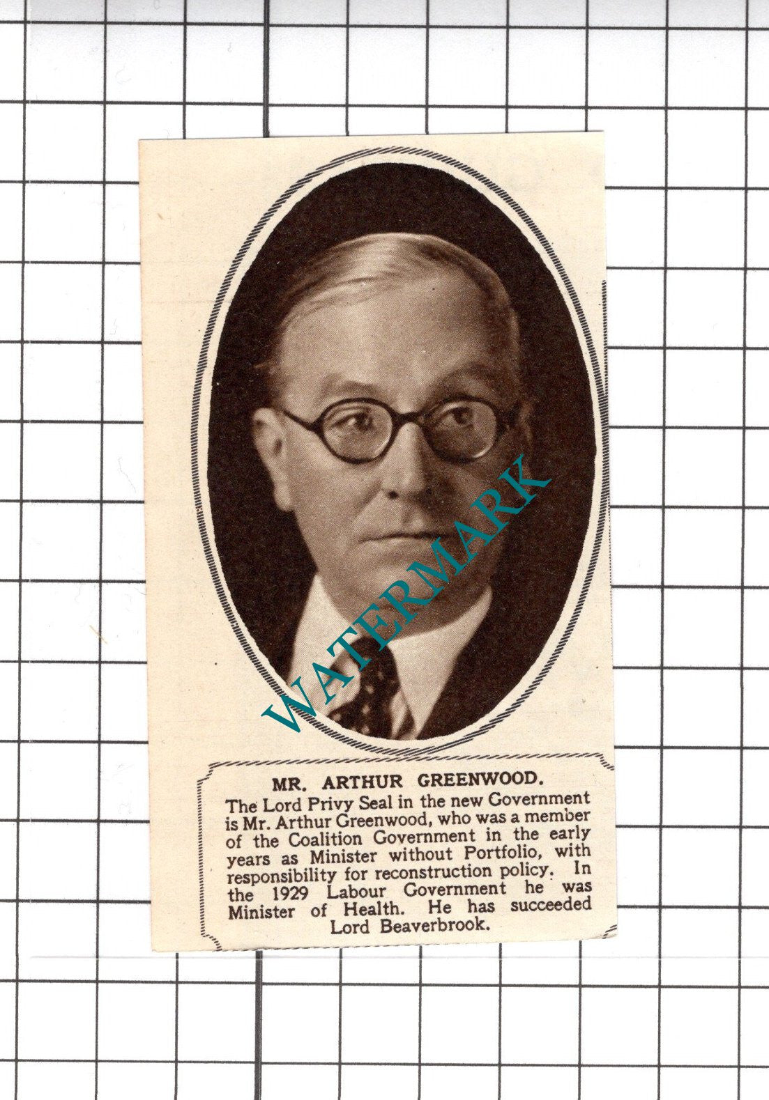 Mr Arthur Greenwood Lord Privy Seal - c.1945 SMALL Cutting