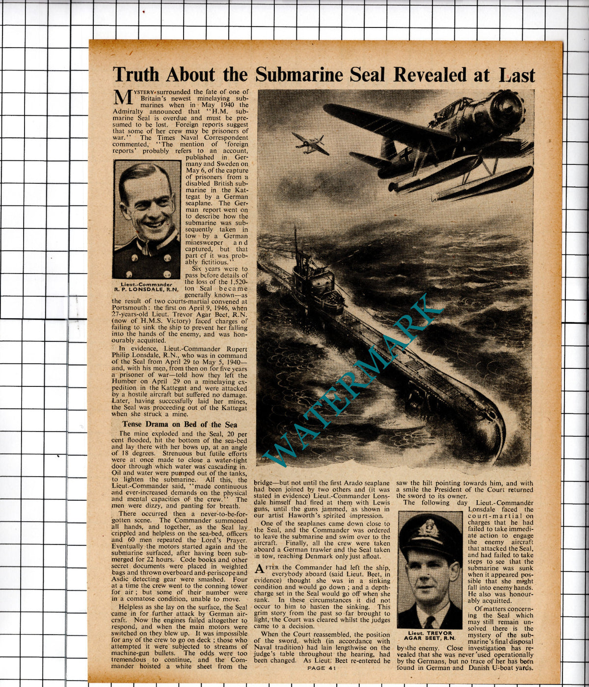 HM Submarine SEAL Lt Trevor Agar Beet  Lt Com Rupert Lonsdale - 1940s Article