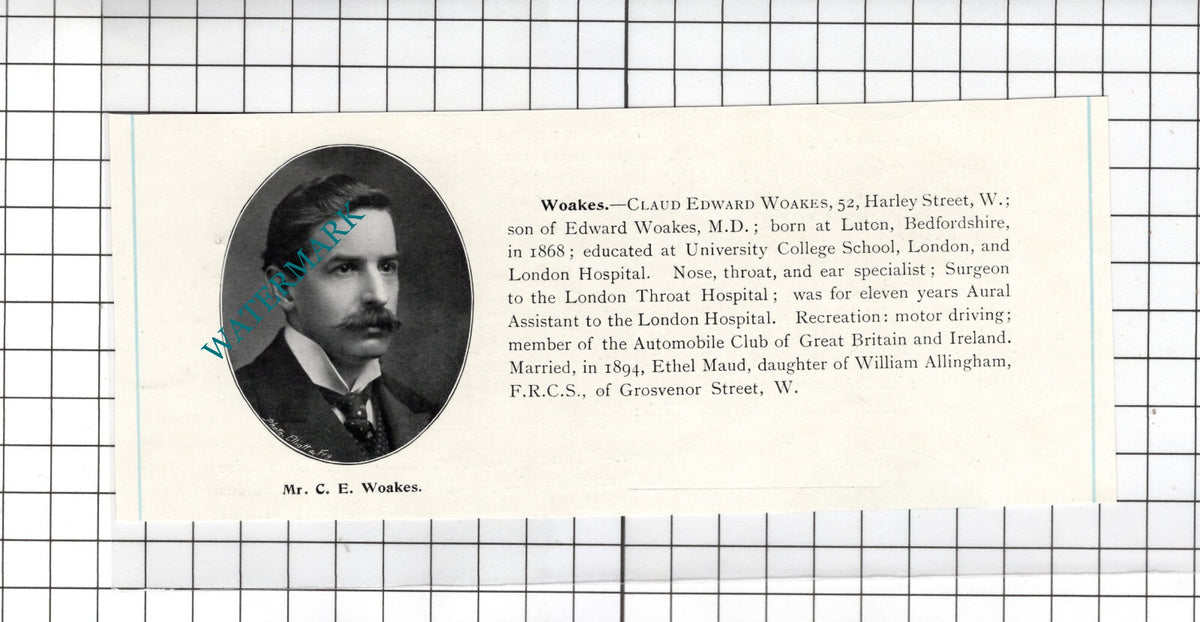 Claud Edward Woakes 52 Harley Street London Surgeon  -   c.1910 Cutting