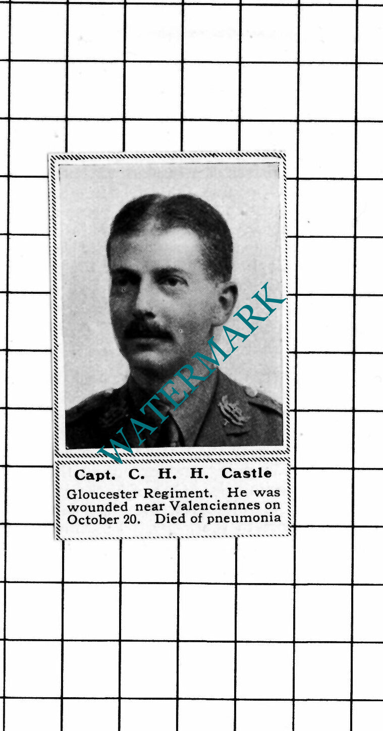 Captain C H H Castle Gloucester Regiment  WW1 - c.1918 SMALL Clipping / Print