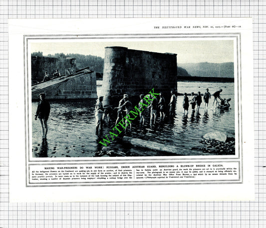 Russian Prisoners Of War Railway Bridge San Galicia Austria WW1   - 1915 Cutting