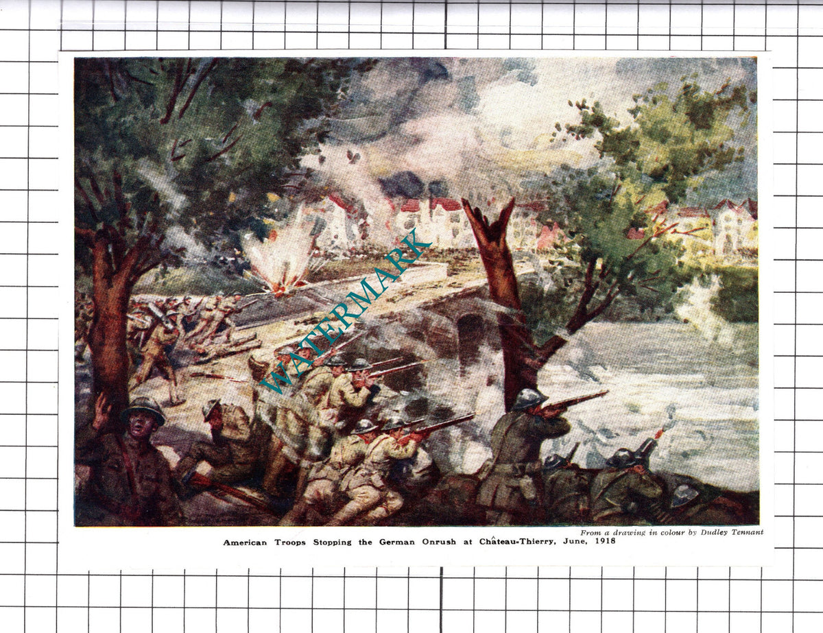 Chateau-Thierry American Troops World War One Dudley Tennant - 1919 Cutting