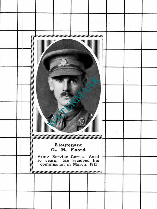 Lt G H Foord Army Service Corps WW1 - c.1918 SMALL Clipping/ Print
