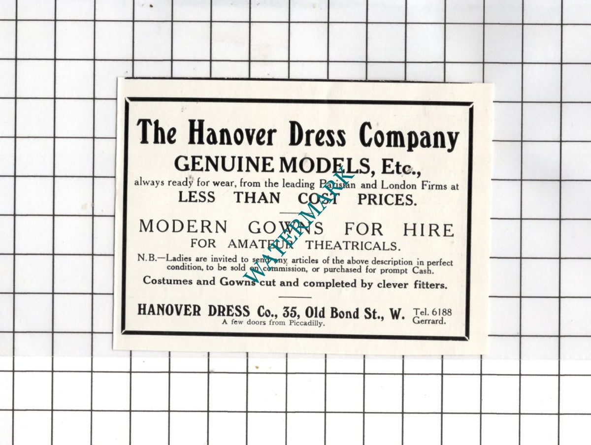 The Hanover Dress Company Old Bond Street London   - c.1913 SMALL Advert