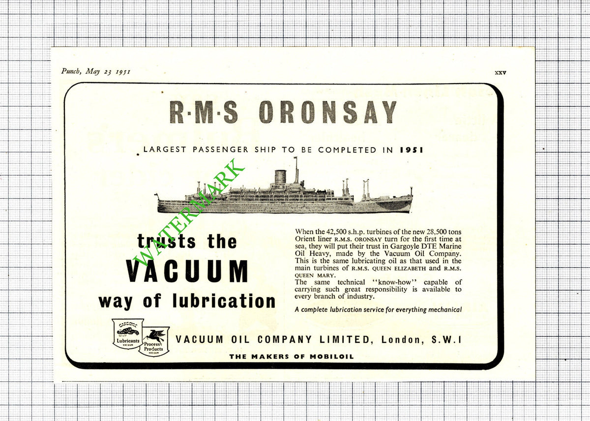 RMS ORANSAY Orient Ship Vacuum Oil Company Ltd London ADVERT   - 1951 Cutting