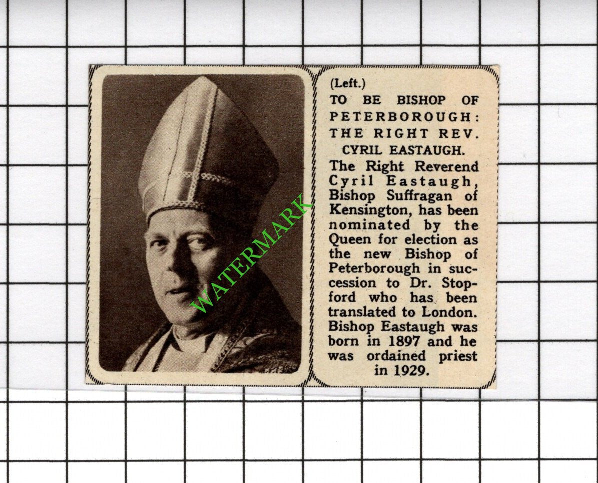 The Right Rev Cyril Eastaugh Bishop Of Peterborough  - 1961 SMALL Cutting