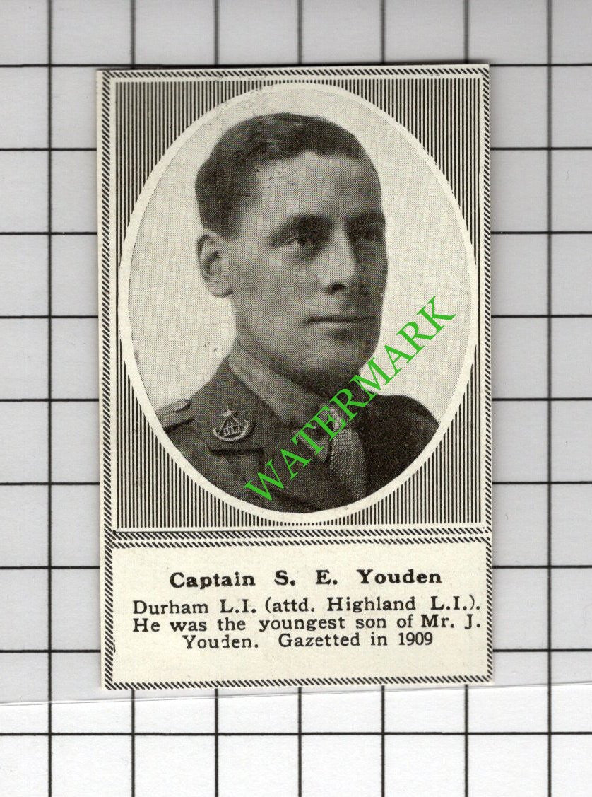 Captain S E Youden Durham Light Infantry DLI Great War WW1 - 1918 SMALL Cutting