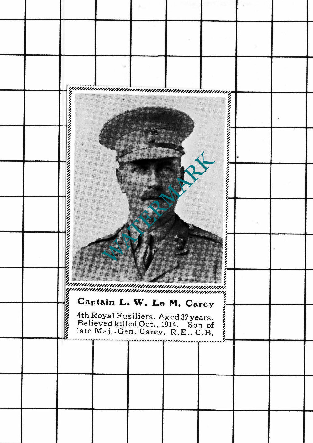 Captain L W Le M Carey 4th Royal Fusiliers WW1 - c.1918 SMALL Clipping/ Print
