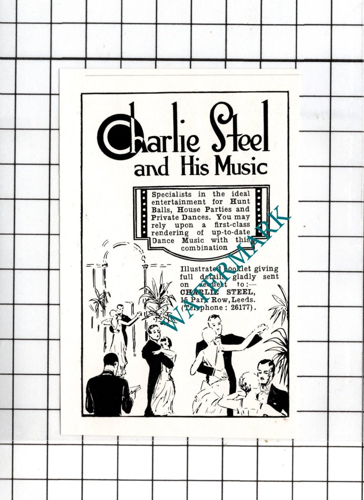 Charlie Steel 15 Park Row Leeds   -  1932 SMALL ADVERT