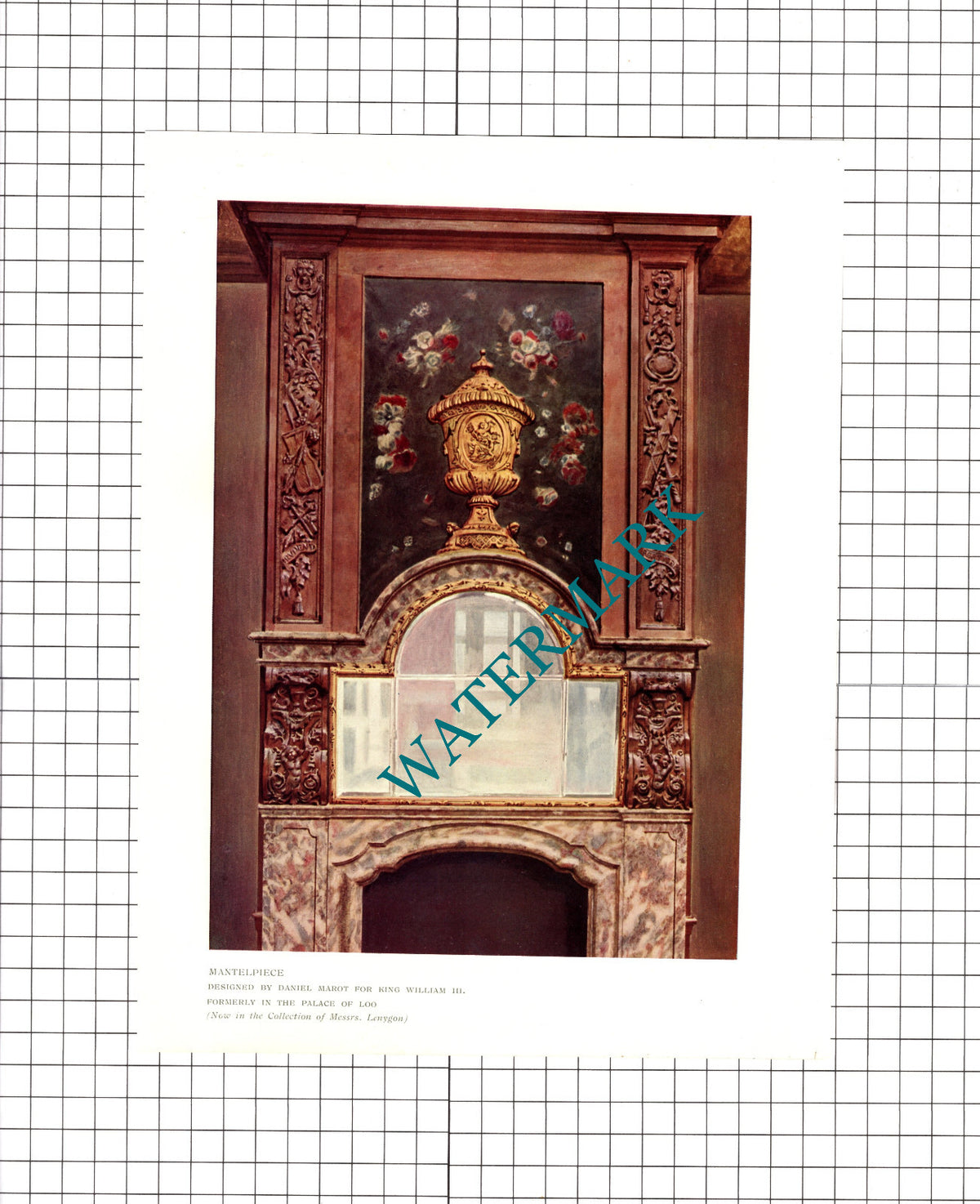 Daniel Marot Palace of Loo Mantelpiece King William III  - 1910 Print
