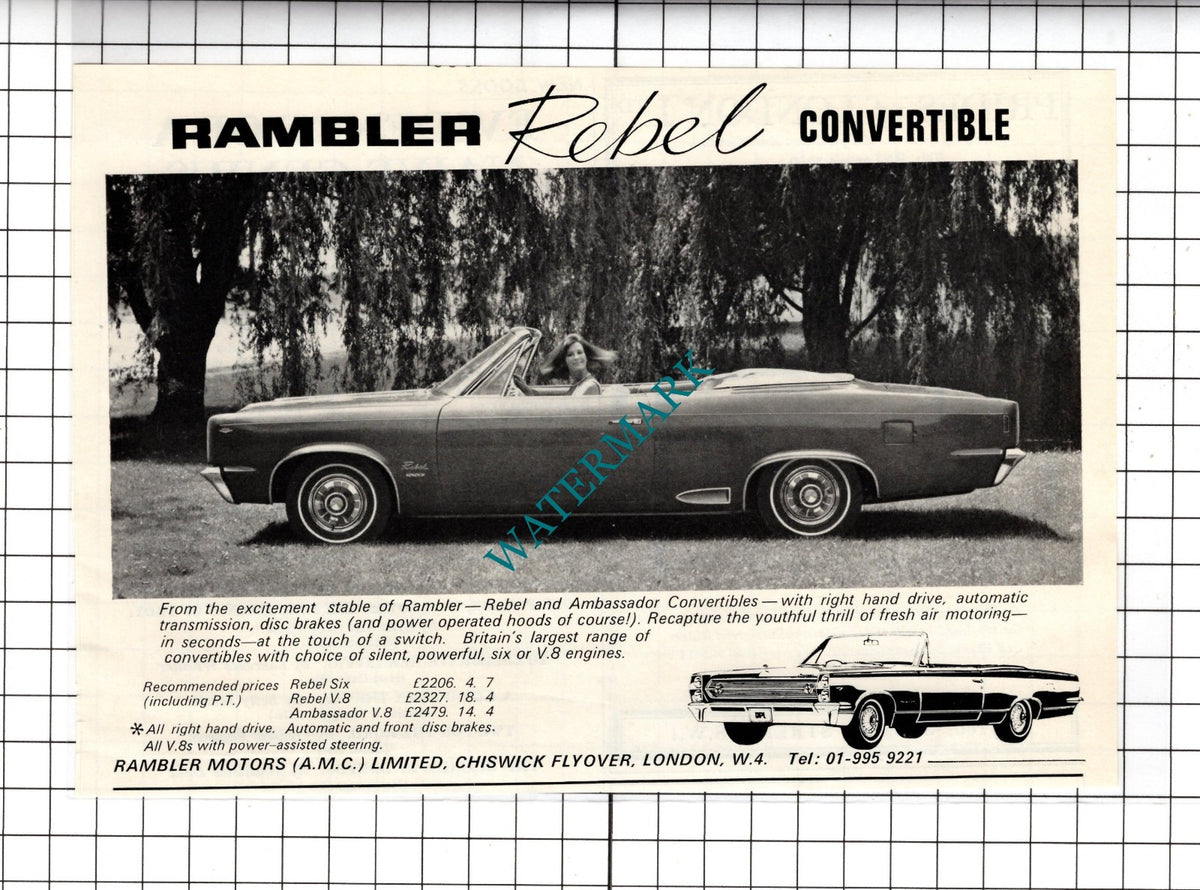 Rambler Rebel Convertible Rambler Motors AMC Ltd London - 1967  Advert