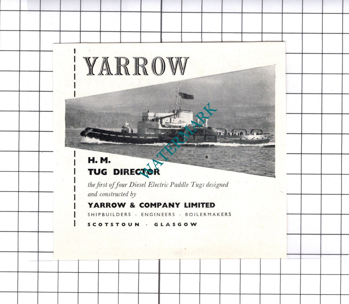 Yarrow & Co Ltd Scotstoun  HM Tug Director / Ivor Power  -   c.1957 Small Advert