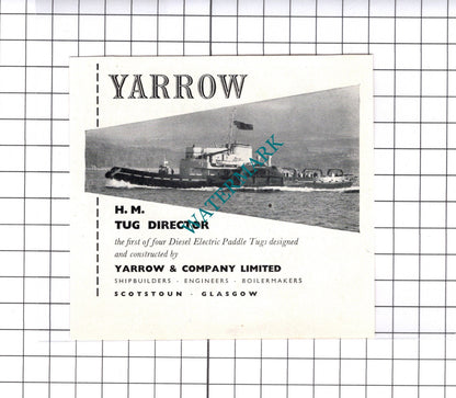 Yarrow & Co Ltd Scotstoun  HM Tug Director / Ivor Power  -   c.1957 Small Advert