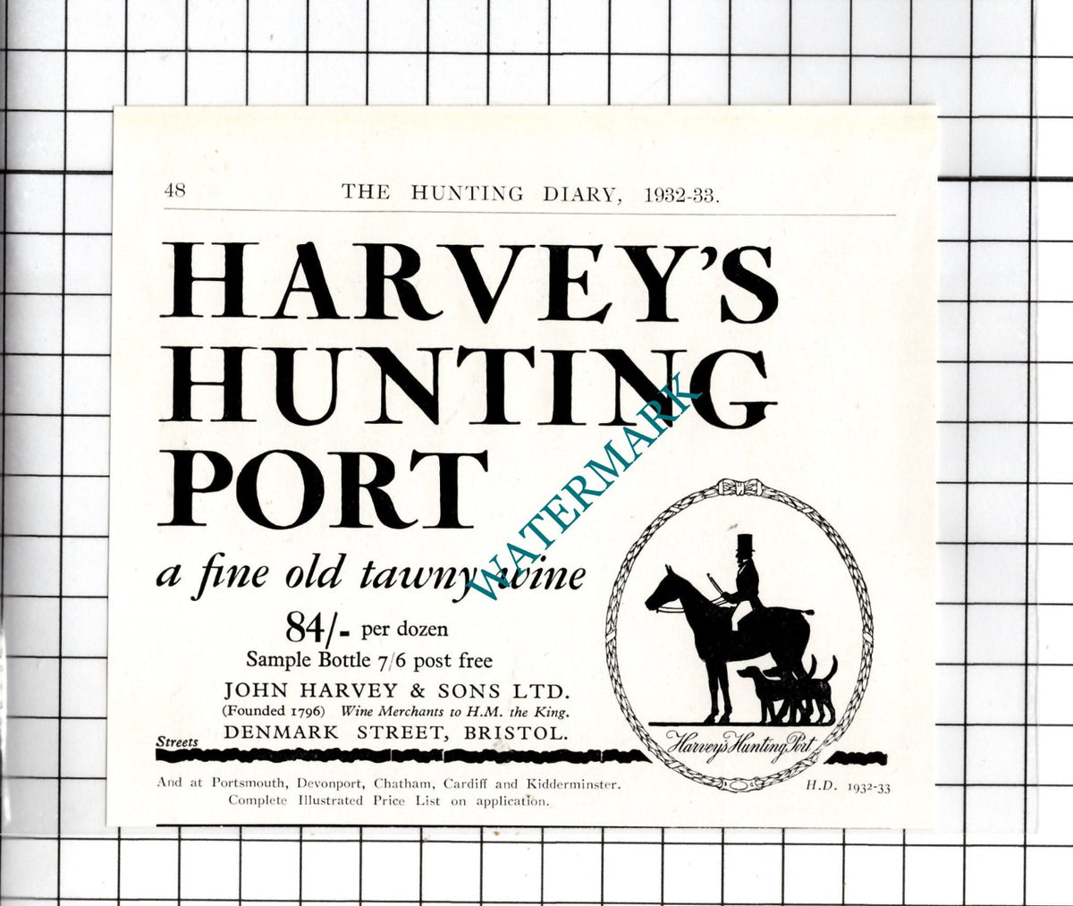 Harvey's Hunting Port John Harvey & Sons Ltd Bristol  -   1932 Small ADVERT