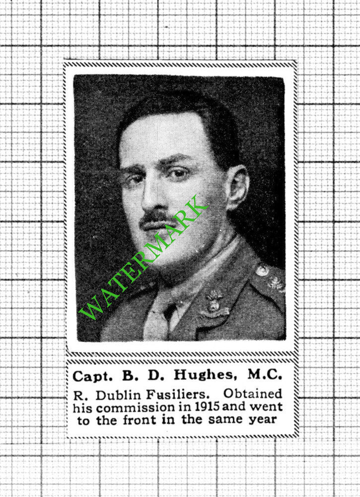 Captain B D Hughes Dublin Fusiliers Great War WW1 - 1918 Small Cutting