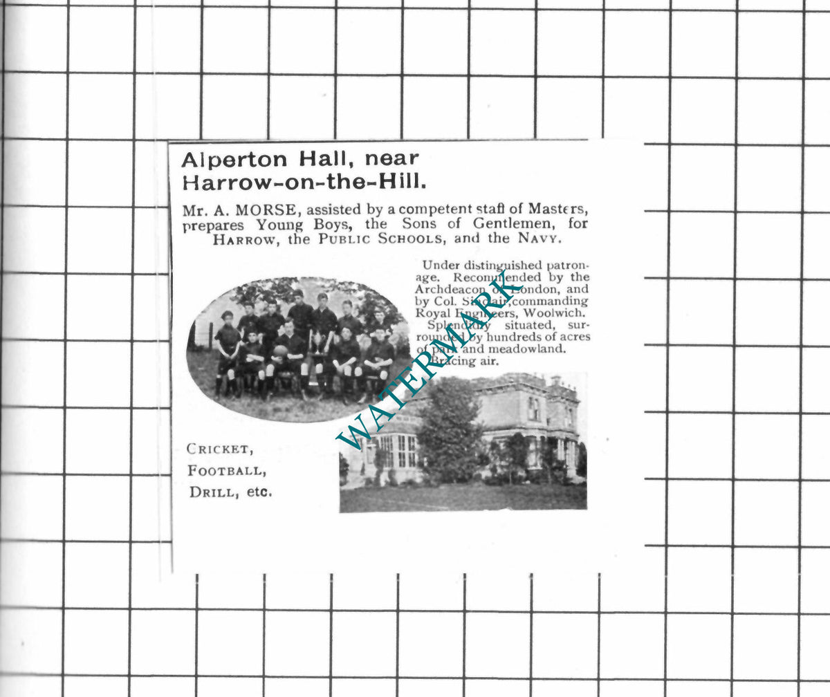 Alperton Hall Harrow-on-the-Hill School Mr A Morse - 1903 SMALL Advert