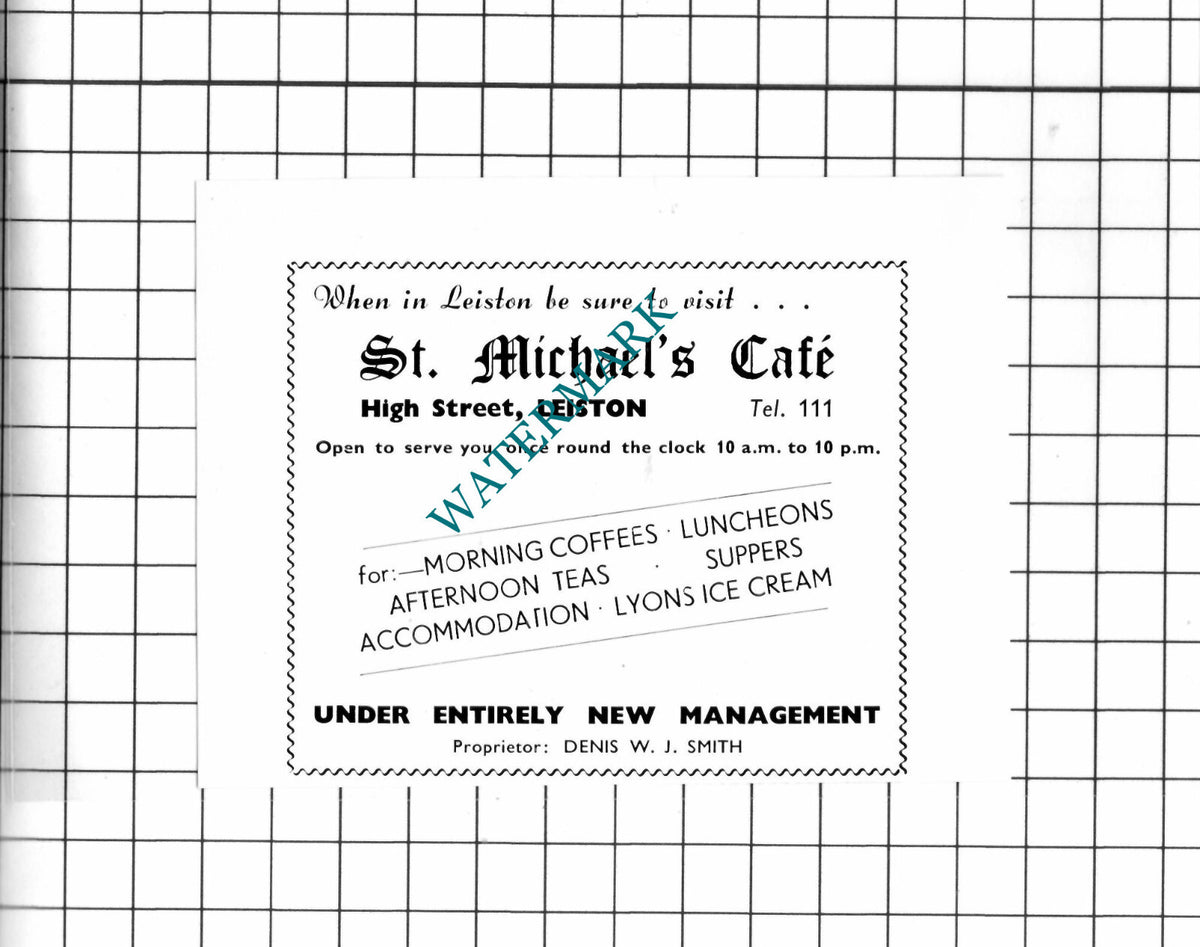 St Michael's Cafe Leiston Suffolk Denis Smith - 1952 Small Advert