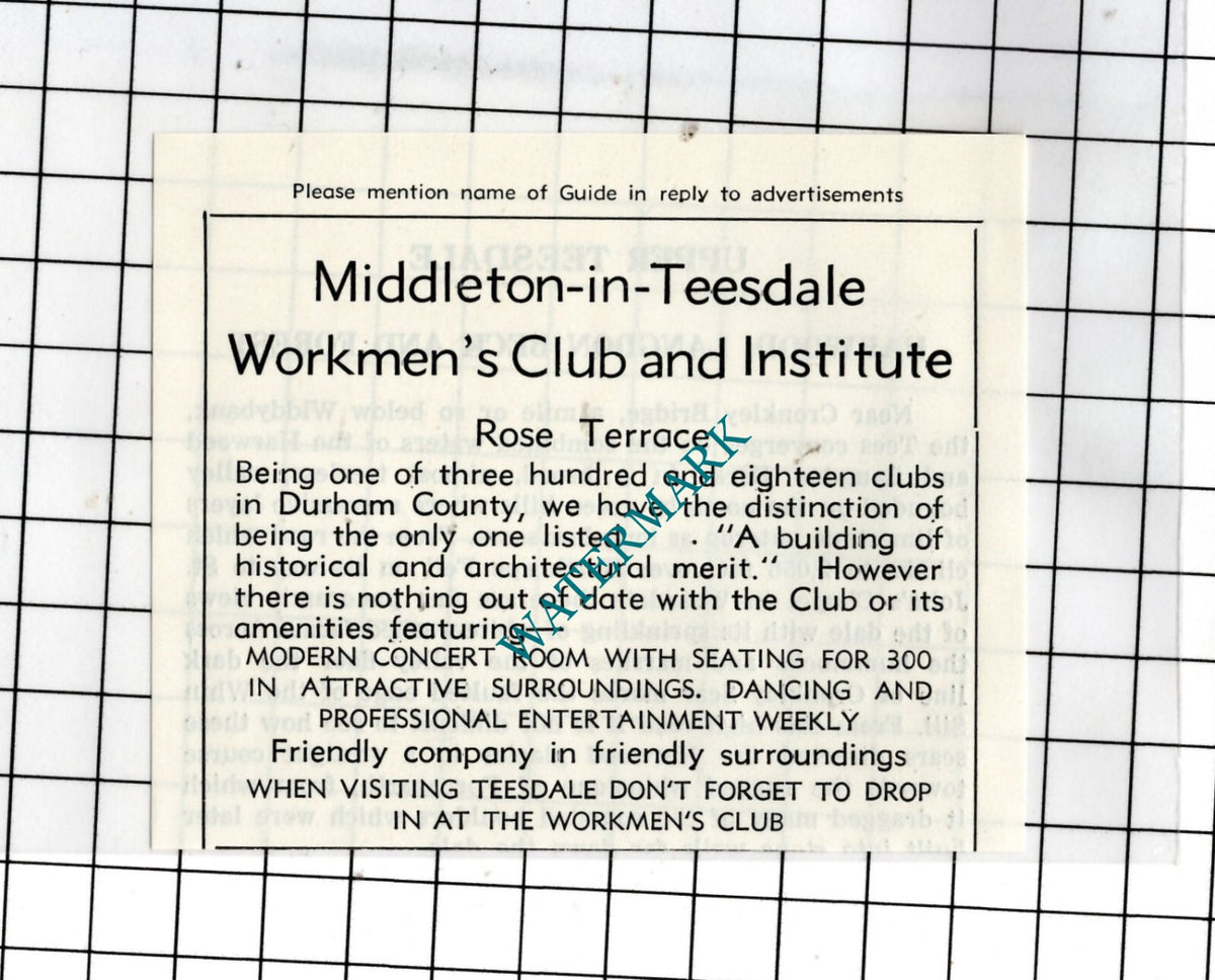 Middleton-in-Teesdale Workmen's Club Rose Terrace -  1977 SMALL Advert